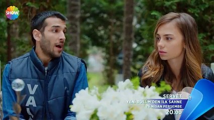 Servet 3.Bölüm Fragmanı