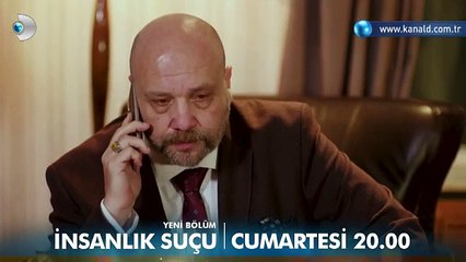 İnsanlık Suçu 5.Bölüm Fragmanı