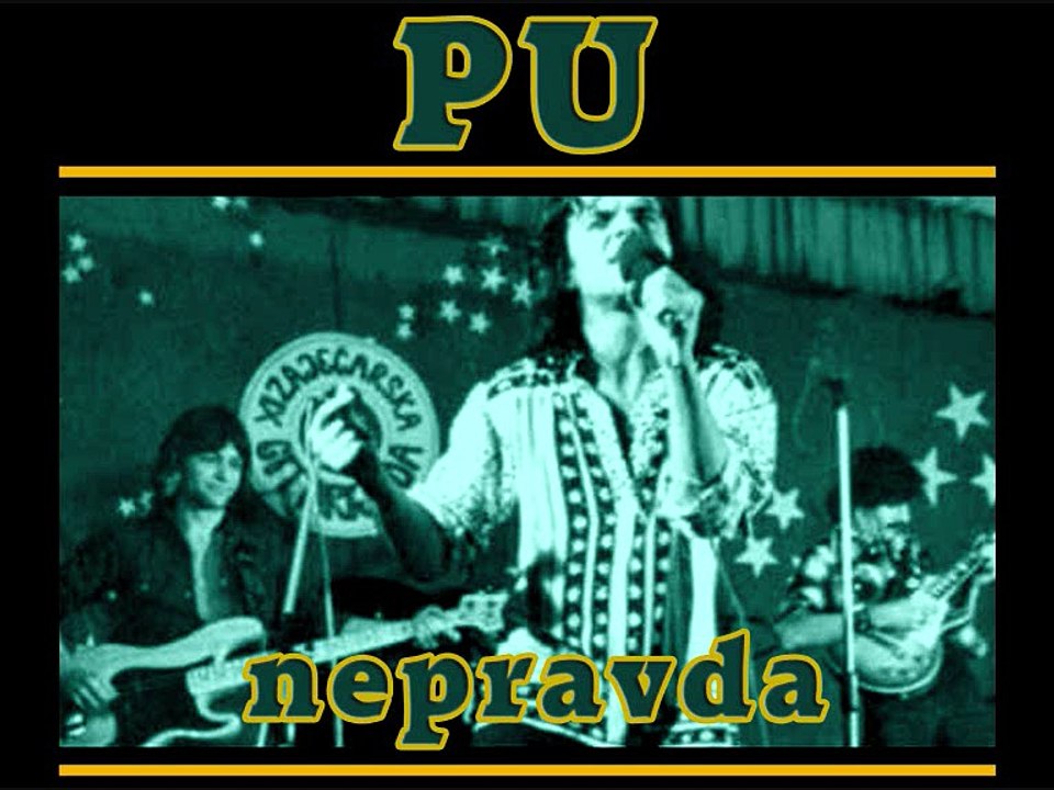 GRUPA PU - Nepravda (1974)