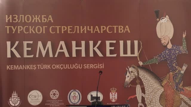 Sırbistan'da Türk Okçuluğu Sergisi Açıldı