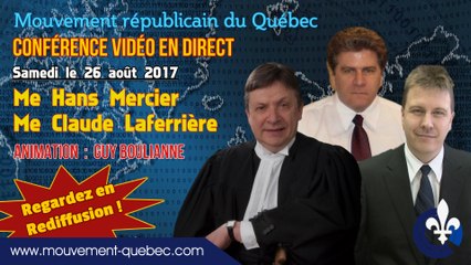 Conférence avec Me Claude Laferrière et Me Hans Mercier