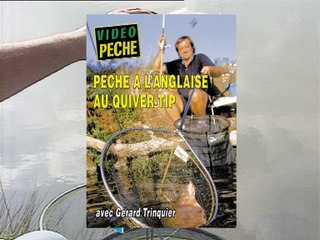 Pêche à l'anglaise au quiver-tip