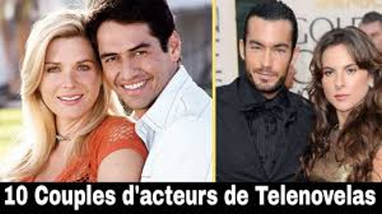 10 Couples d_acteurs de Telenovelas dans la vraie