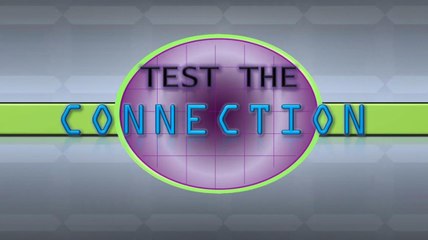 Test The Connection - Promo Video (without voice over)