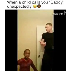When a child calls you daddy unexpectedly