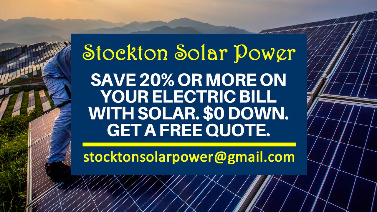 Affordable Solar Energy Stockton CA - Stockton Solar Energy Costs