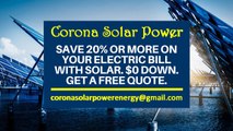 Affordable Solar Energy Corona CA - Corona Solar Energy Costs