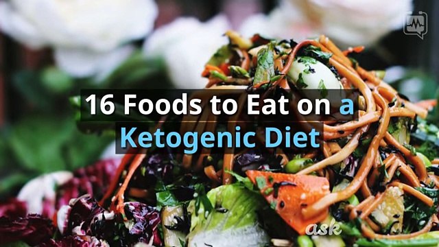 16 FOODS TO EAT ON A KETOGENIC DIET Ketogenic Diet Foods.