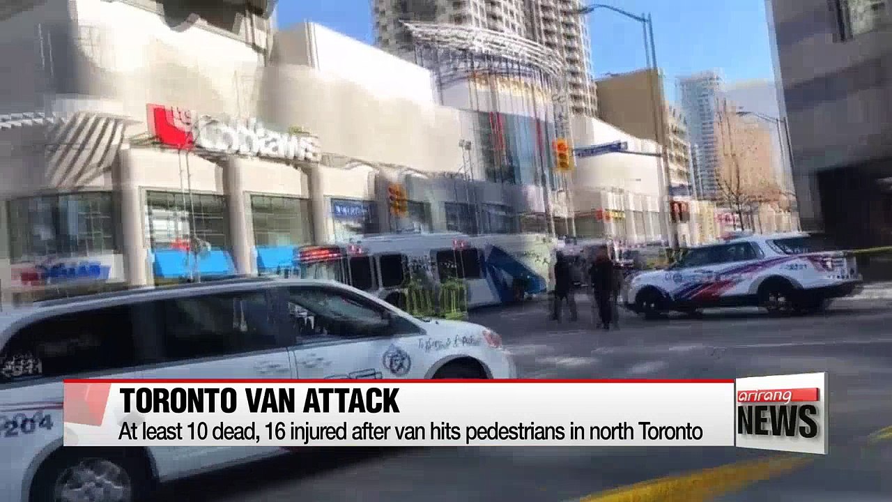 At least 10 dead, 15 injured after van hits pedestrians in north Toronto