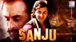 Sanjay Dutt's Biopic Titled As SANJU | Ranbir Kapoor