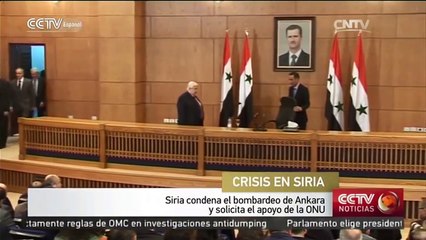 Siria condena el bombardeo de Ankara y solicita el apoyo de la ONU