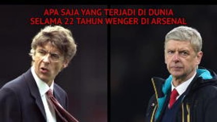 Apa Saja Yang Terjadi Di Dunia Selama 22 Tahun Wenger Di Arsenal?