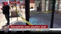 Kanada'da araçlı saldırı kamerada