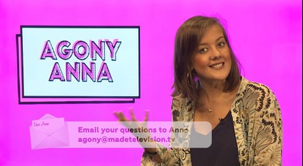 Agony Anna - Should I make a move?