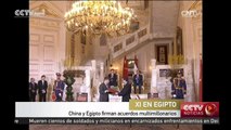 China y Egipto firman acuerdos multimillonarios