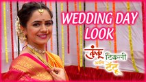 Kunku Tikali Tatoo Wedding Special | Bride Getting Ready For Her Wedding | Colors Marathi