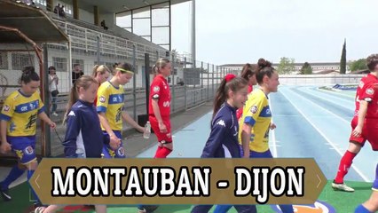 D2 (J19) MONTAUBAN - DIJON, Résumé et réactions (2018)