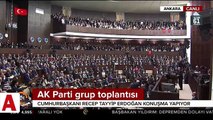 Cumhurbaşkanı Erdoğan�dan Meclis�i panayır alanına çeviren CHP�ye net mesaj