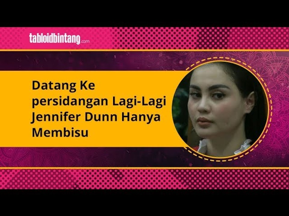 Jennifer Dunn Bungkam Seribu Bahasa Jalani Sidang Narkoba!