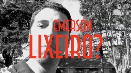 Descargar video: Emerson Lixeiro? - EMVB 2013 - Emerson Martins Video Blog