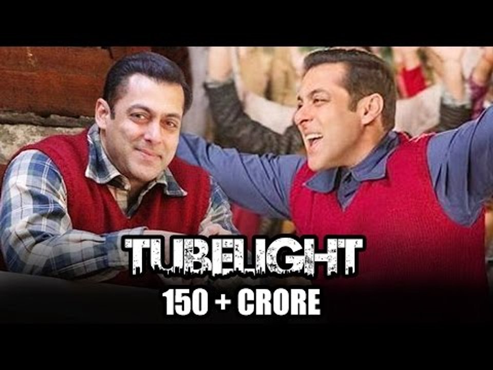 Salman Khan की Tubelight Movie ने पहले ही कमाए 150+करोड़ कमाए