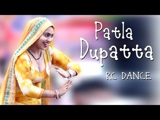 New Dance 2017 || Patla Dupatta || RC New Dance Dhamaka || Mor Haryanvi
