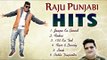 Raju Punjabi Hit Songs || Haryanvi DJ Song || VR Bros || Latest Haryanvi Song || Mor Haryanvi