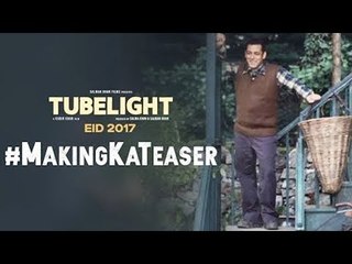 Tubelight की  Making का  टीज़र  | Salman Khan | Kabir Khan