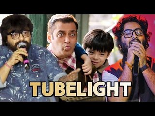 क्या Arijit Singh Salman की TUBELIGHT में गाएंगे गाना | Pritam