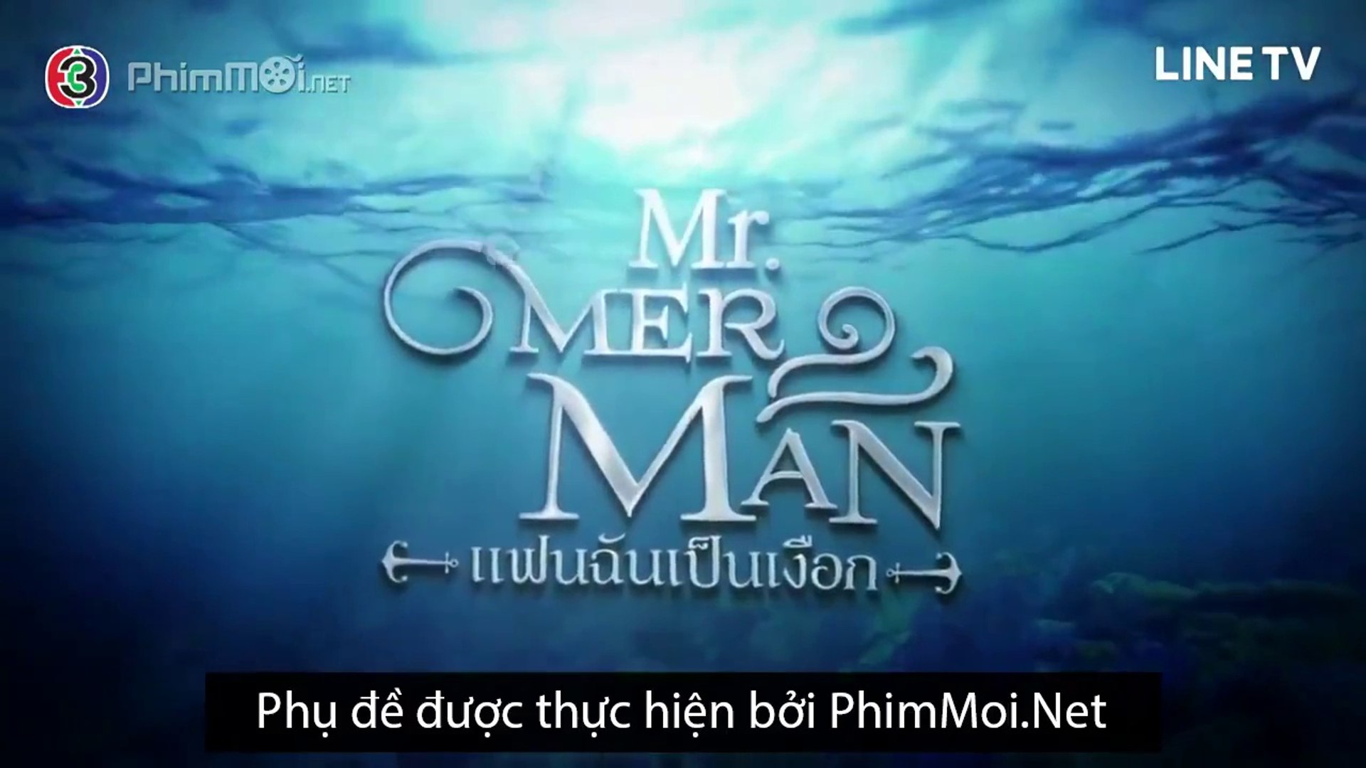 Chàng Tiên Cá Tập 4 VietSub || Mr. Merman แฟนฉันเป็นเงือก Ep.4 HD 2018