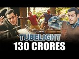 Salman khan की Tubelight ने  Release होने से पहले कमाए Rs 130 Crore