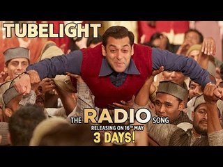 Salman Khan के The Radio Song SECOND Poster का हुआ खुलासा | Tubelight