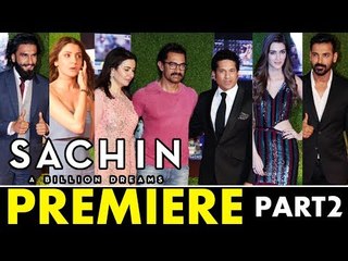 Sachin A Billion Dreams का GRAND प्रीमियर | Aishwarya, Kriti, Sushant | PART 2