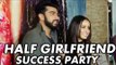 Arjun Kapoor और Shraddha Kapoor पहोचे Half Girlfriend की SUCCESS पार्टी पर