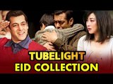 Salman की Tubelight कमाएं एक हफ्ते में 64 Crores | Tubelight मचा रही है धूम