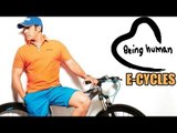 Salman Khan के Being Human की Electric Cycles होगी 5 June को Launch