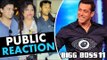 Salman Khan के BIGG BOSS 11 पर होने से Fans में दिखी उत्शुकता | FANS Super Excited