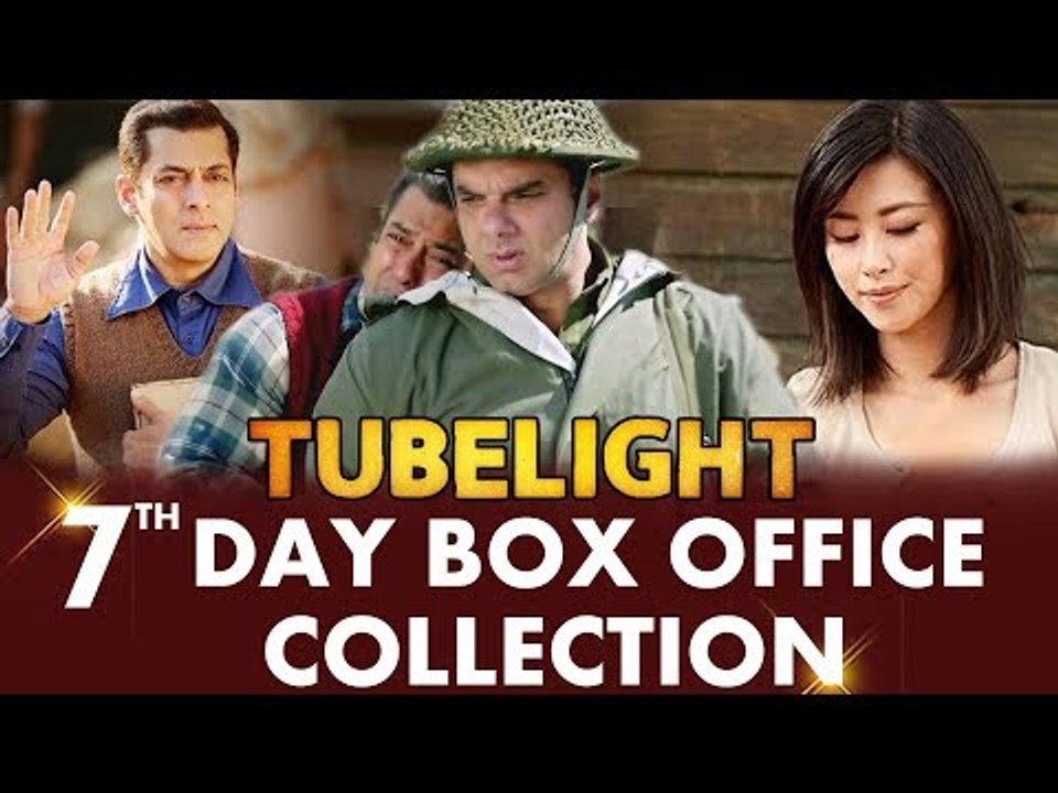 Salman की Tubelight का 7th Day की Box Office कमाई | Steady Growth