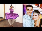 Mouni Roy की कत्थक पर कड़ी मेहनत Akshay kumar के GOLD फिल्म के लिए