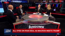 THE RUNDOWN | With Nurit Ben and Calev Ben-David | Tuesday, April 24th 2018