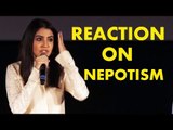 Anushka ने Bollywood मैं Nepotism पर अपनी प्रतिक्रिया दी | Jab Harry Met