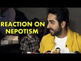 Ayushmann Khurrana ने दी अपनी प्रतिक्रिया Nepotism के बारे में | Bollywood
