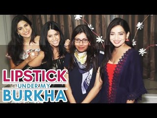 Lipstick Under my Burkha की हुई Success Press Conference | Ekta Kapoor, Alankrita, Aahana, Plabita