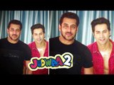 Salman और Varun Dhawan करेंगे Judwaa 2 की शूटिंग शुरू  - LEAKED