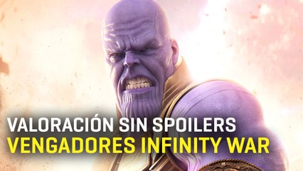 Valoración de Infinity war sin spoilers