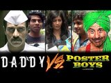 Daddy VS Poster Boys का Public Review | Arjun Rampal,  Sunny Deol, Bobby Deol, Shreyas Talpade