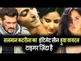 Salman Khan और Katrina Kaif की INTIMATE फोटो हुई वायरल । Tiger zinda hai