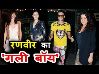 रणवीर सिंह ने मनाया जश्न | आलिया,कल्कि,ज़ोया और 'गली बॉय' टीम के साथ