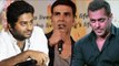 Akshay Kumar REACTS On Arijit Singh - Salman Khan CONTROVERSY