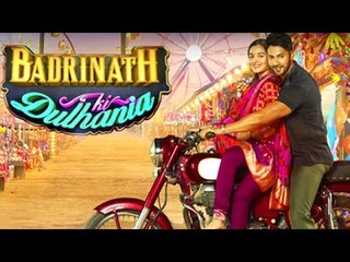 Badrinath Ki Dulhaniya OFFICIAL First Look | Varun Dhawan, Alia Bhatt